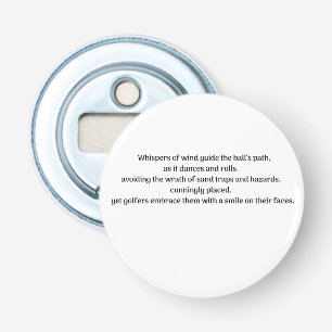 Golfer's thrill bottle opener