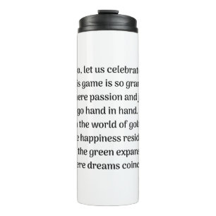  Golfer's thrill Thermal Tumbler