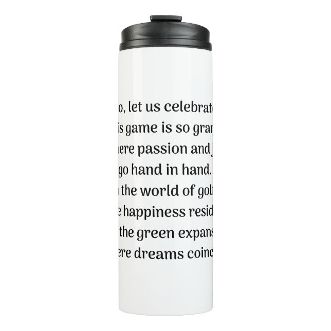  Golfer's thrill Thermal Tumbler (Front)
