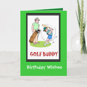 Golfing Birthday cards, Golf buddy Card