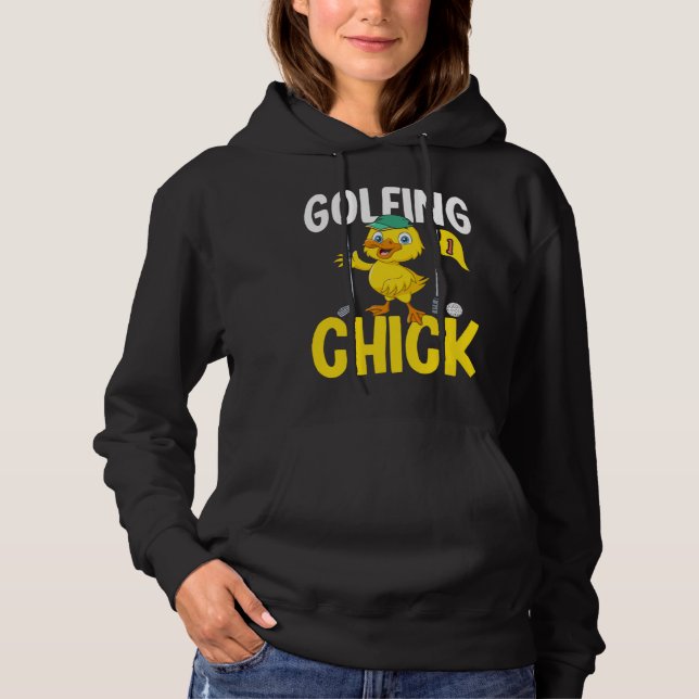 Golfing Chick Women Cute Golfing Ladies Golf Hoodie (Front)