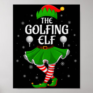 Golfing Elf Christmas Family Girls Women Elf Squad Poster