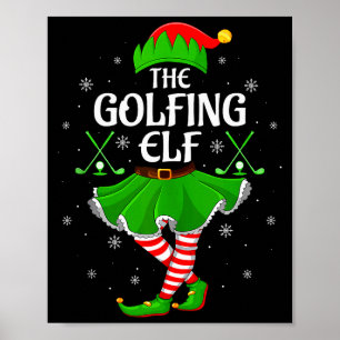 Golfing Elf Christmas Girls Women Elf Squad Xmas F Poster