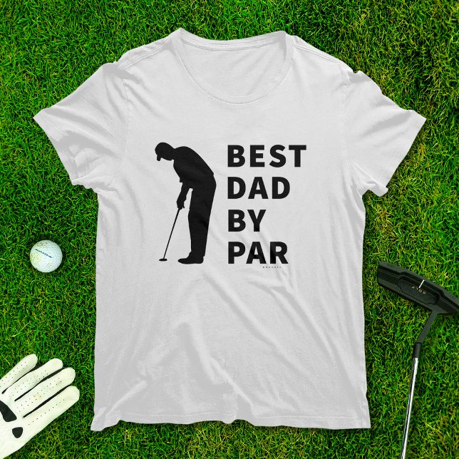 Golfing Father Funny Best Dad By Par Golf Humour T-Shirt (Creator Uploaded)