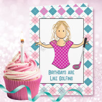 Golfing Female Cartoon Funny Saying Sassy Birthday