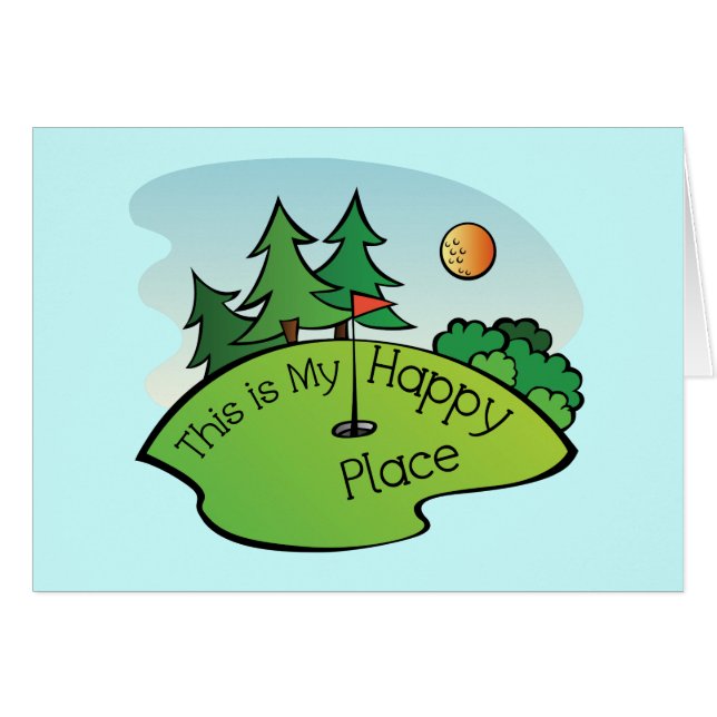 Golfing Golf Course Hole Happy Place (Front Horizontal)