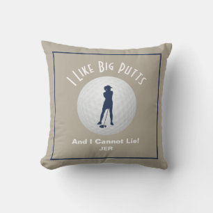 Golfing Golf Lover I Like Big Putts Cute Tan Blue Cushion