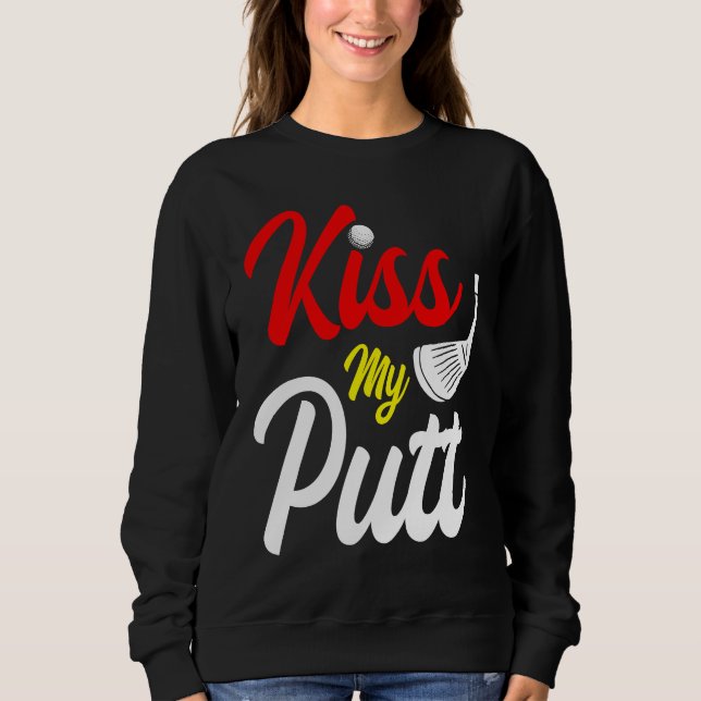 Golfing Golf Player Coach Golfer  15 Sweatshirt (Front)