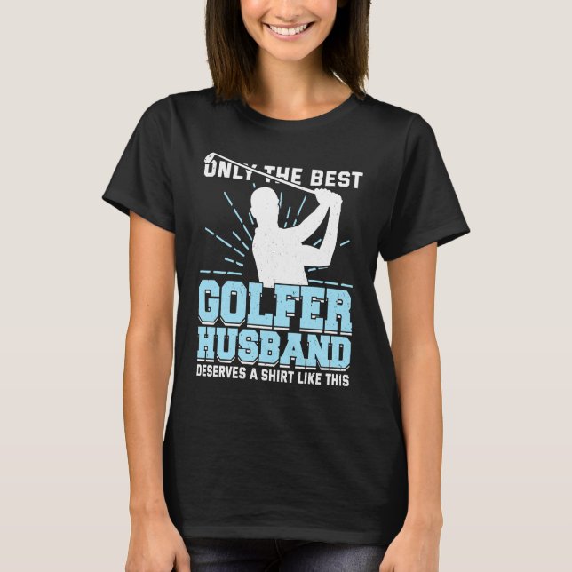 Golfing Golf Player Coach Golfer Husband  2 T-Shirt (Front)
