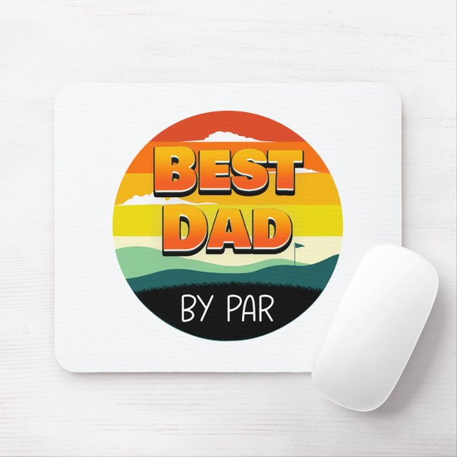 Golfing Golfer Dad Best Dad By Par Mouse Pad (With Mouse)