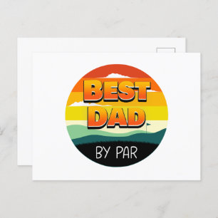 Golfing Golfer Dad Best Dad By Par Postcard