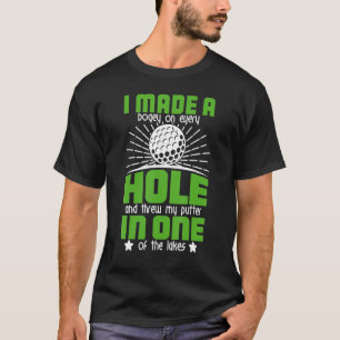 Golfing Hole In One   Golf Pun Golfer Gag 2 T-Shirt
