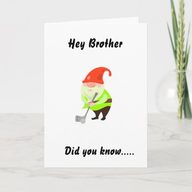 GOLFING HUMOR FOR "BROTHER" ON YOUR BIRTHDAY CARD (Front)