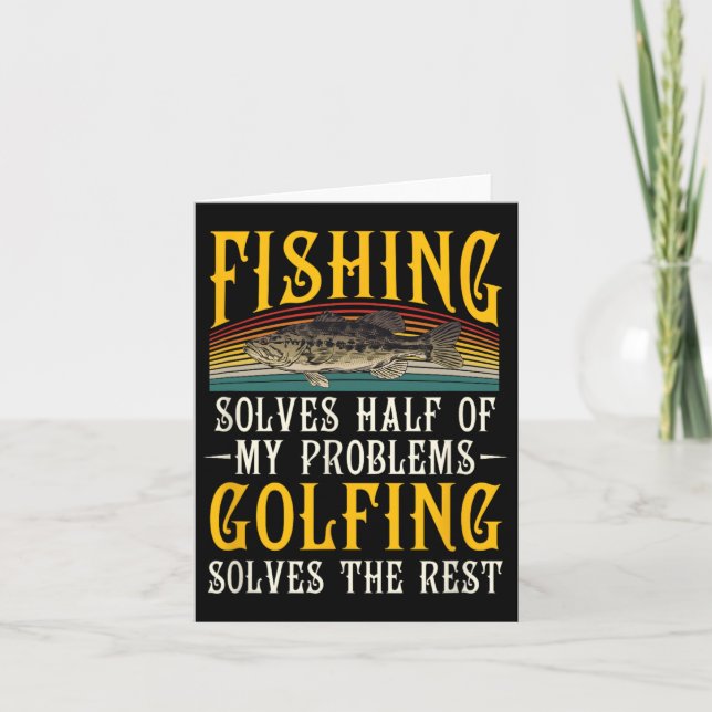 Golfing Solves The Rest Of My Problems Fishing Hob Card (Front)