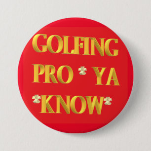 Golfing spots design red and gold large text 7.5 cm round badge