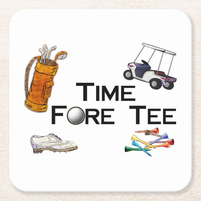 Golfing Time Fore Tee Square Paper Coaster (Front)