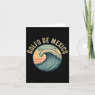 Golfo De Mexico Viva Mexico Gulf Of Mexico Souveni Card