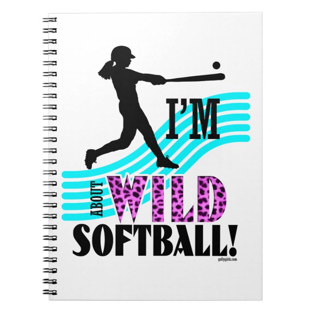 Golly Girls: I'm WILD about Softball Notebook (Front)