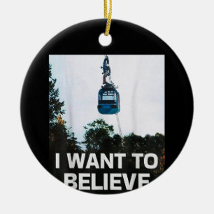 Gondola I Want to Believe Ceramic Ornament