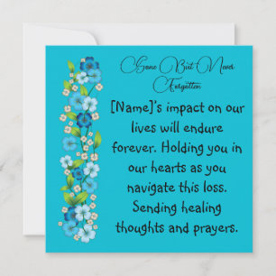 Gone But Never Forgotten Condolences Card