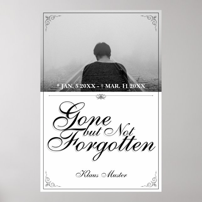 Gone but Not Forgotten - Classic Poster (Front)