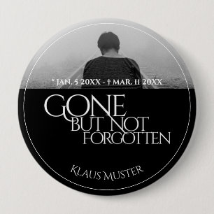 Gone but Not Forgotten - Dark 10 Cm Round Badge