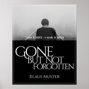 Gone but Not Forgotten - Dark Poster