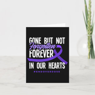 Gone But Not Forgotten Forever In Our Hearts End O Card