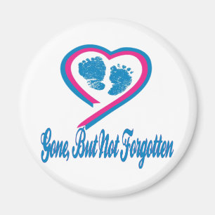 Gone But Not Forgotten Magnet