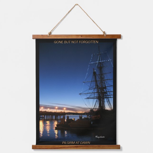 Gone but not forgotten Pilgrim  Hanging Tapestry (Front)