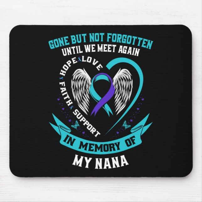 Gone But Not Forgotten Until We Meet Again Gift Na Mouse Pad (Front)