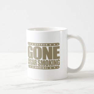 GONE CIGAR SMOKING - I Love Finest Cuban Cigars Coffee Mug