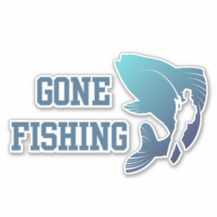 Gone Fishing