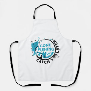 Gone Fishing Rod Fisher Fish Fisherman Fishing Apron
