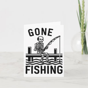 Gone Fishing Skeleton Funny Halloween Fishing 1 Card