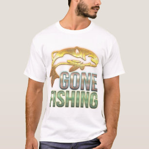 Gone Fishing T-Shirt