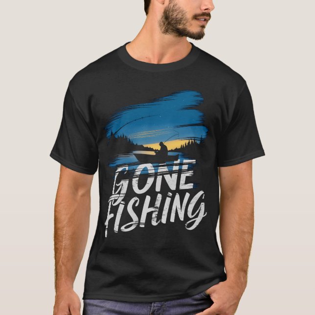 Gone Fishing T-Shirt (Front)