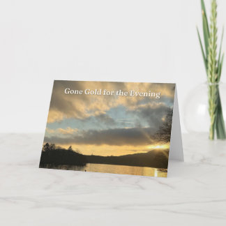 Gone Gold for the Evening, Lake at Sunset Card
