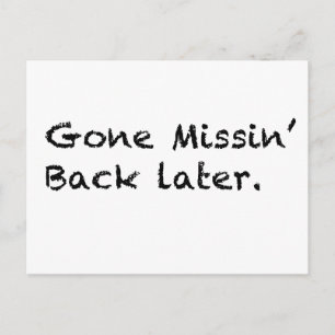 Gone Missin' Postcard