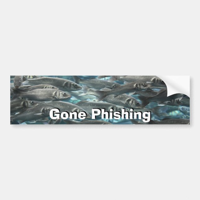 Gone Phishing sign Bumper Sticker (Front)