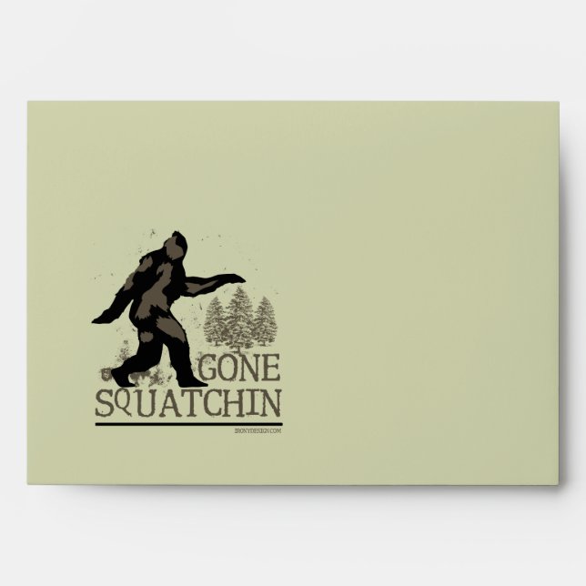 Gone Squatchin BigFoot Envelope (Front)