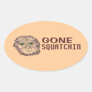 Gone Squatchin bigfoot oval humour stickers