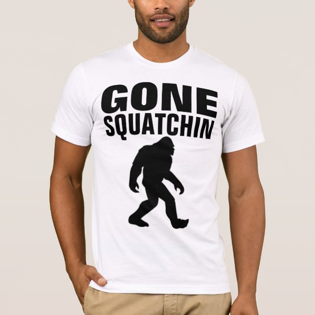 GONE SQUATCHIN BIGFOOT T-shirts (Front)