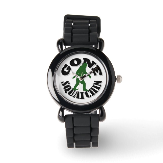 Gone Squatchin bigfoot Watch (Front)