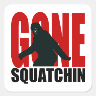 Gone Squatchin - Black and Red Square Sticker