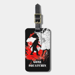 Gone Squatchin, black bigfoot Luggage Tag