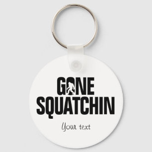 Gone Squatchin - Black / White Silhouette Key Ring