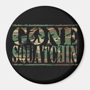 GONE SQUATCHIN CAMO MAGNET