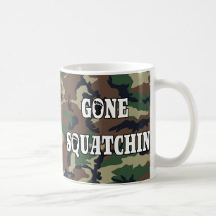 GONE SQUATCHIN COFFEE MUG