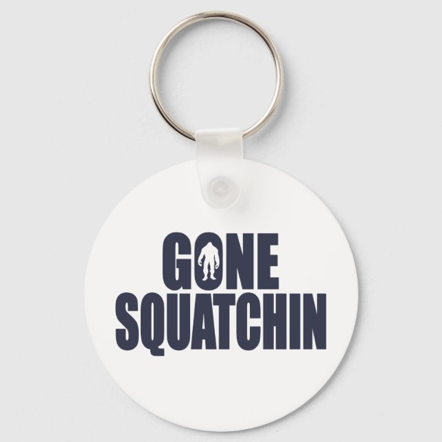 GONE SQUATCHIN *Deluxe* Bobo Gear Finding Bigfoot Key Ring (Front)